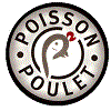 Poisson Poulet - Montreal